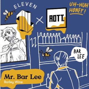 Mr. Bar Lee - collab ROTT. Brouwers en Eleven Brewery